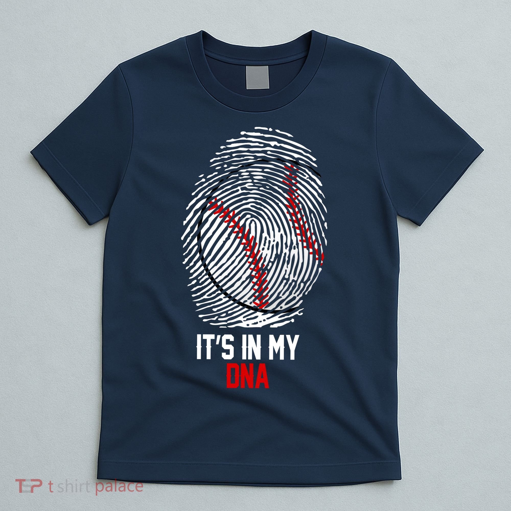 It's In My DNA Baseball Lover T-Shirt