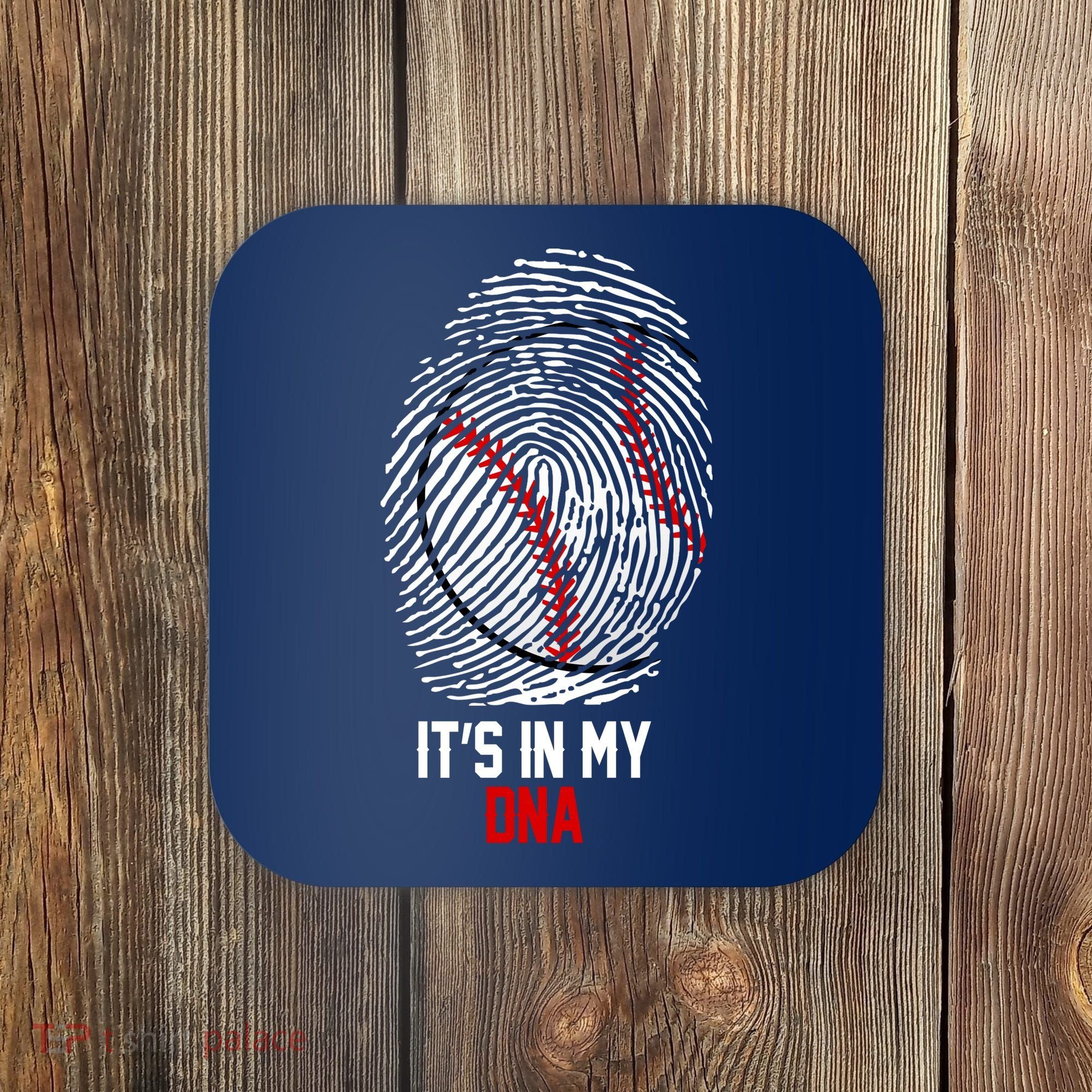 It's In My DNA Baseball Lover Coaster