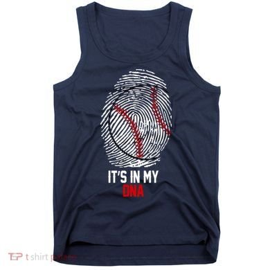 It's In My DNA Baseball Lover Tank Top