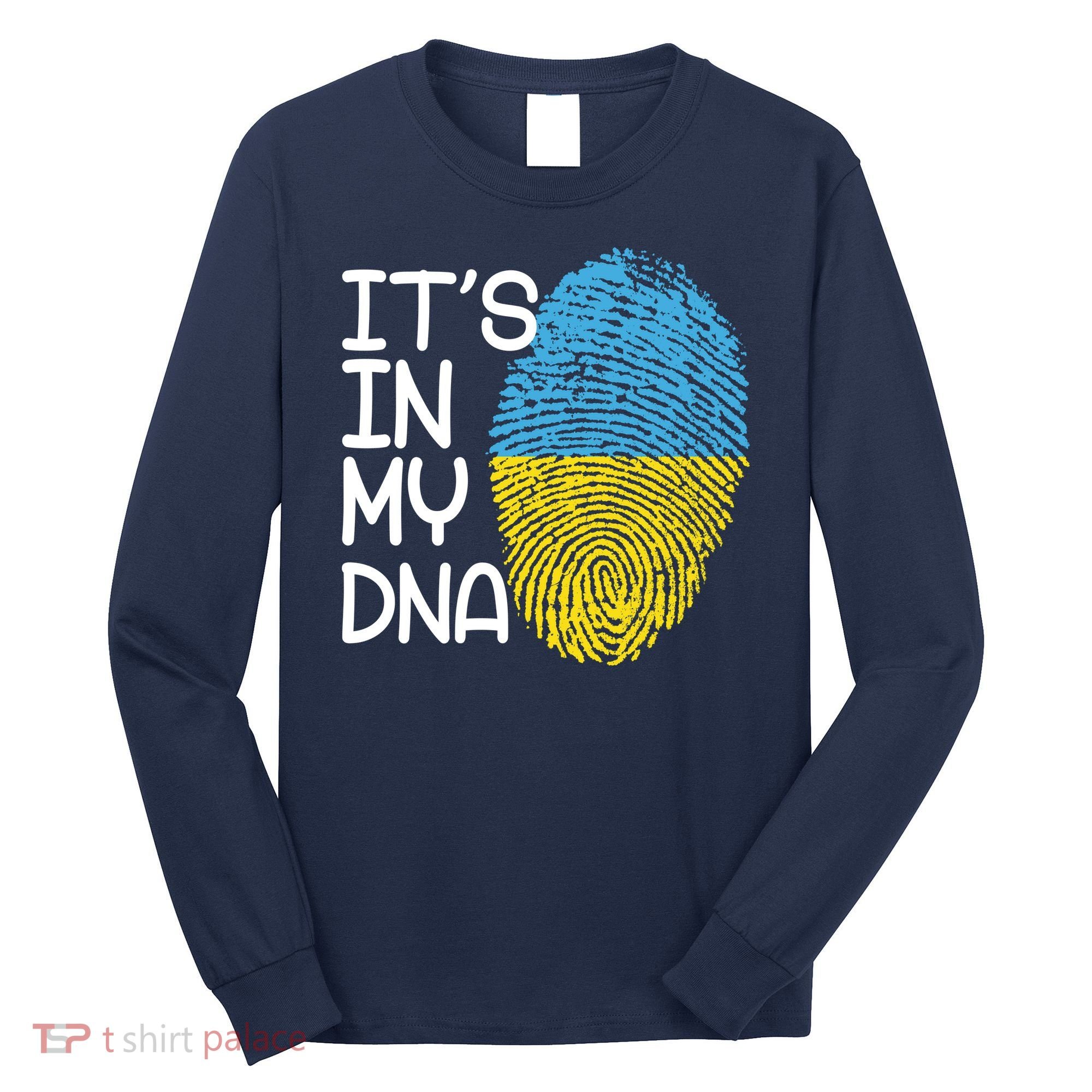 It's In My DNA Ukraine Fingerprint Long Sleeve Shirt