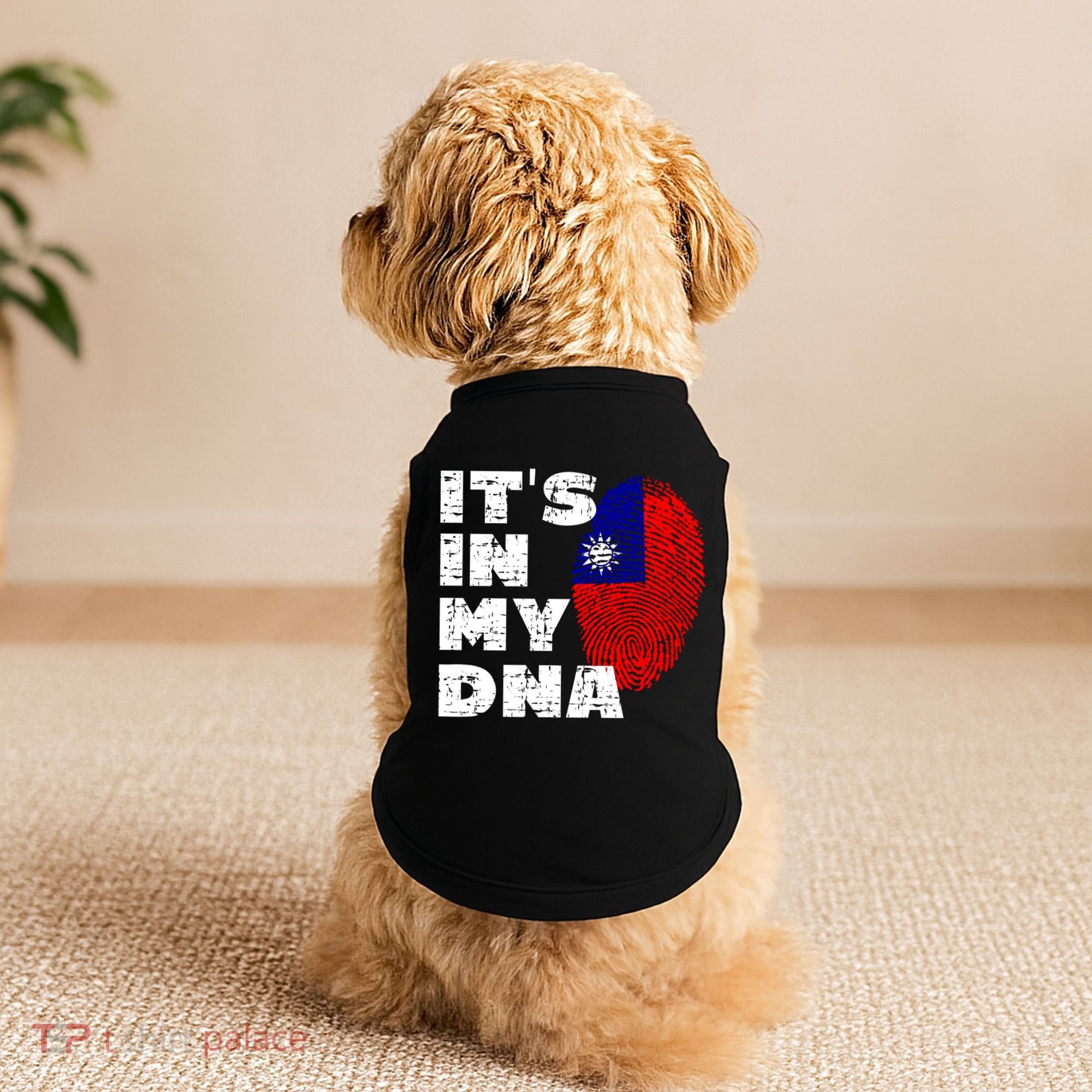 Its In My Dna Taiwan Flag Gift Doggie Tank