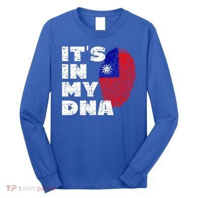 Its In My Dna Taiwan Flag Gift Long Sleeve Shirt