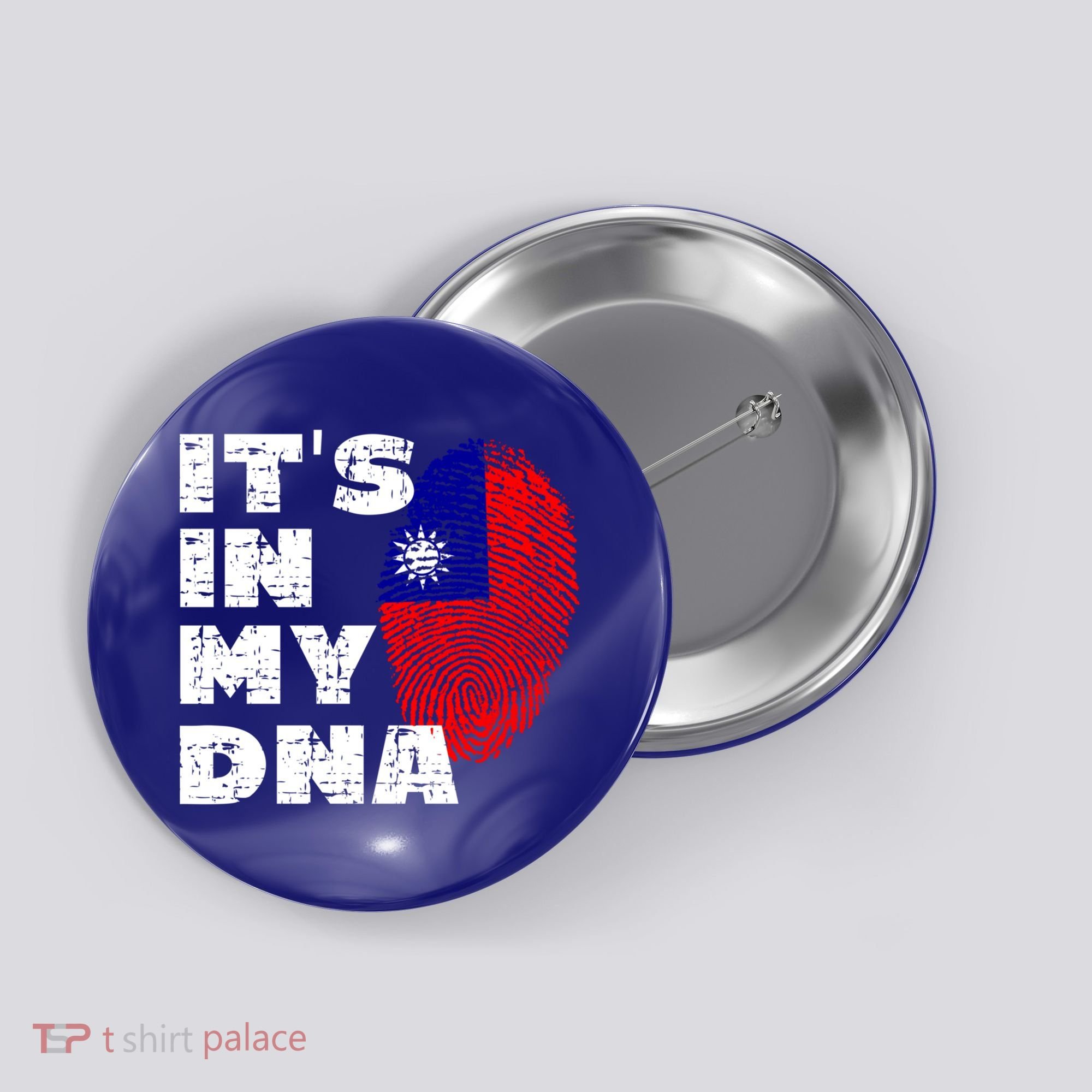 Its In My Dna Taiwan Flag Gift Button