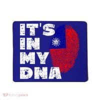 Its In My Dna Taiwan Flag Gift Mousepad thumb 0
