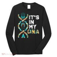 ItS In My Dna Indigenous PeopleS Day Native American Long Sleeve Shirt thumb 0