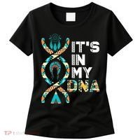 ItS In My Dna Indigenous PeopleS Day Native American Women's T-Shirt thumb 0