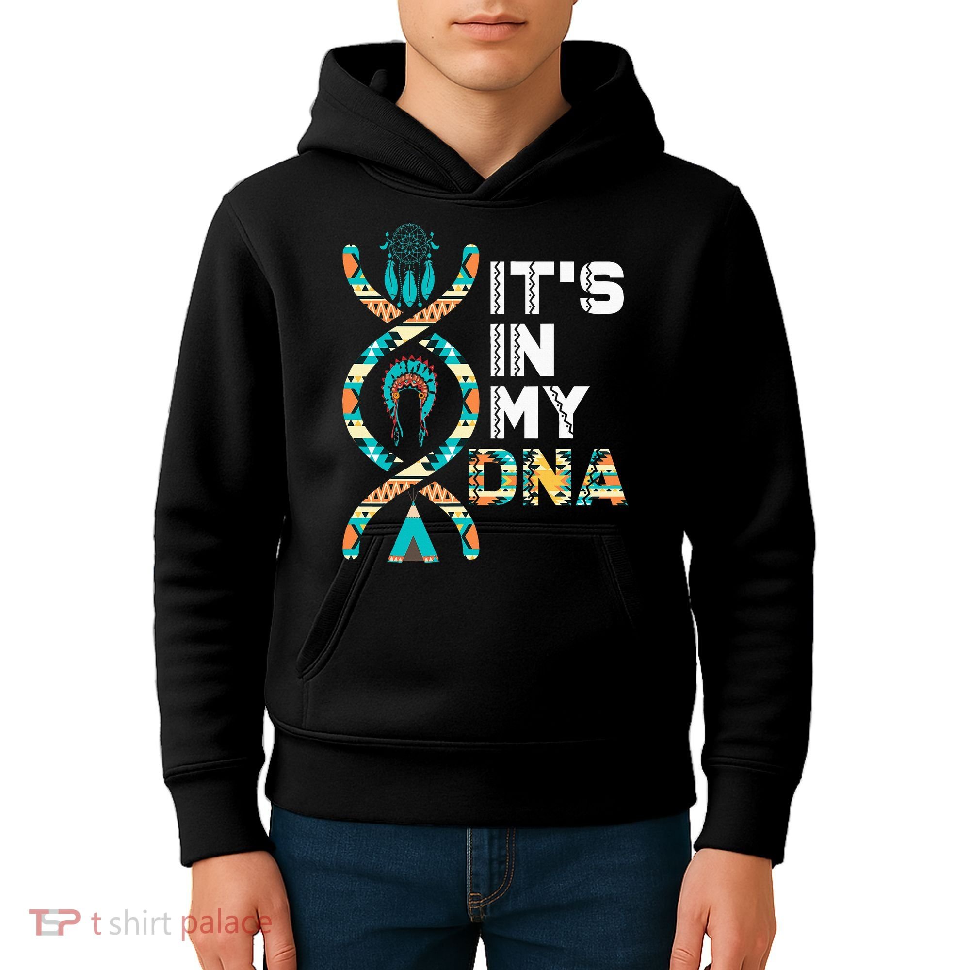 ItS In My Dna Indigenous PeopleS Day Native American Kids Hoodie