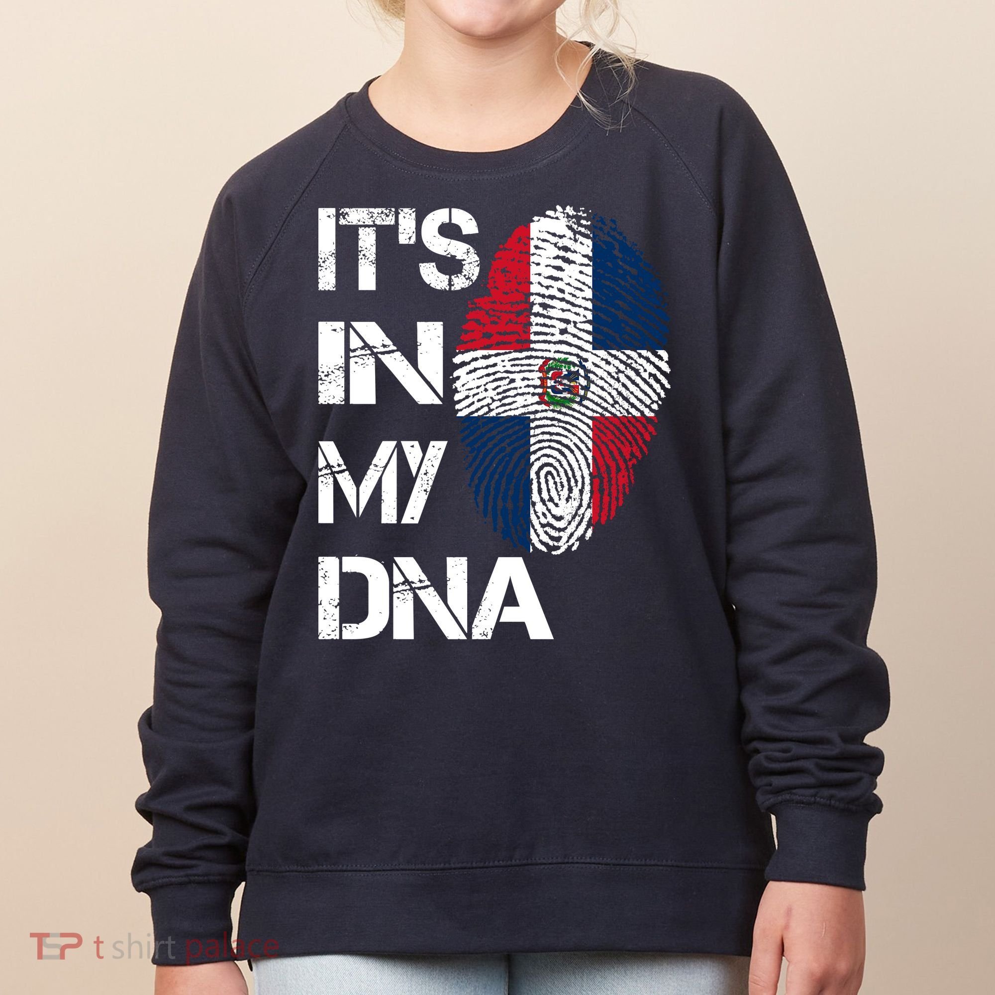 IT'S IN MY DNA Dominican Republic Flag Pride Gift Women's Sweatshirt