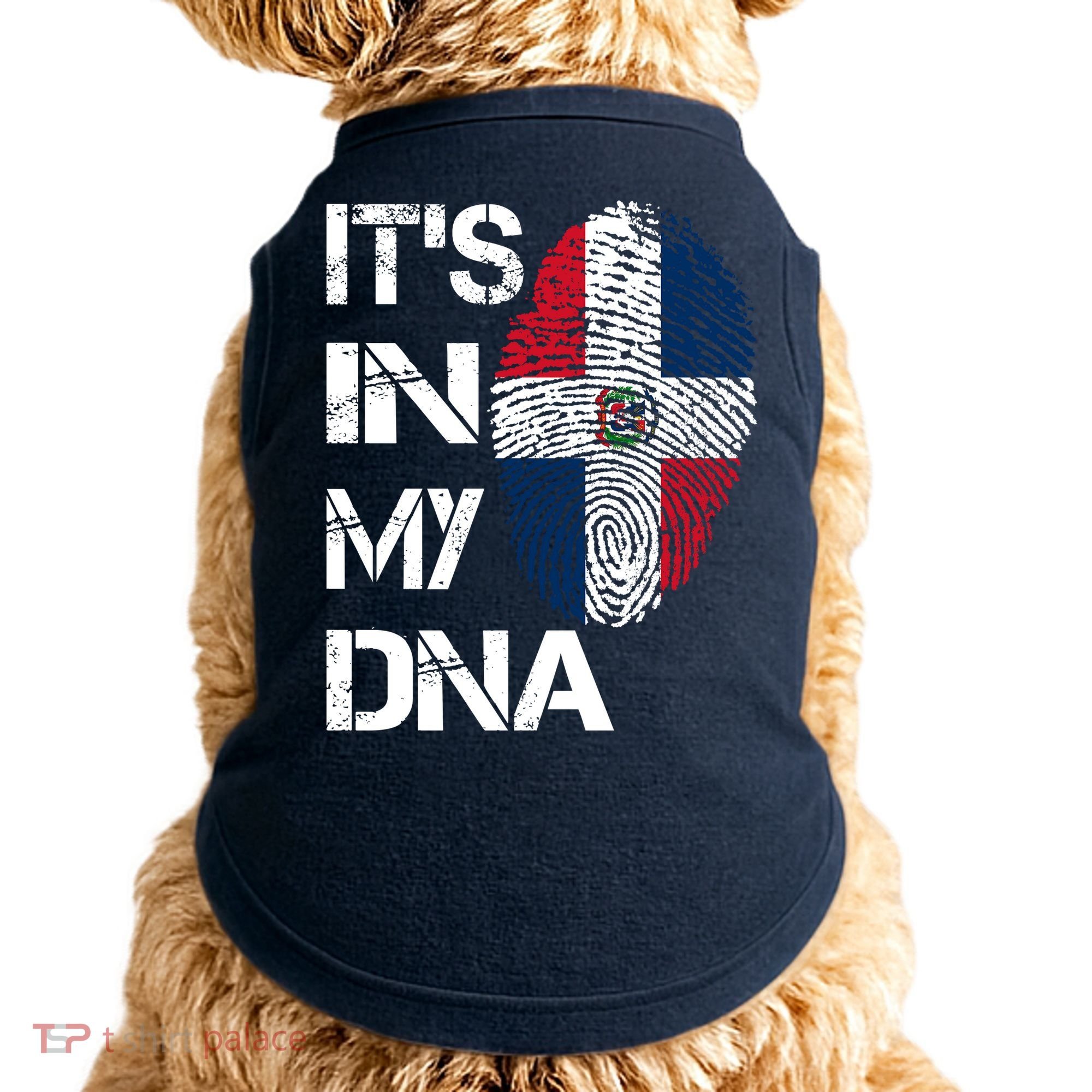 IT'S IN MY DNA Dominican Republic Flag Pride Gift Doggie Tank