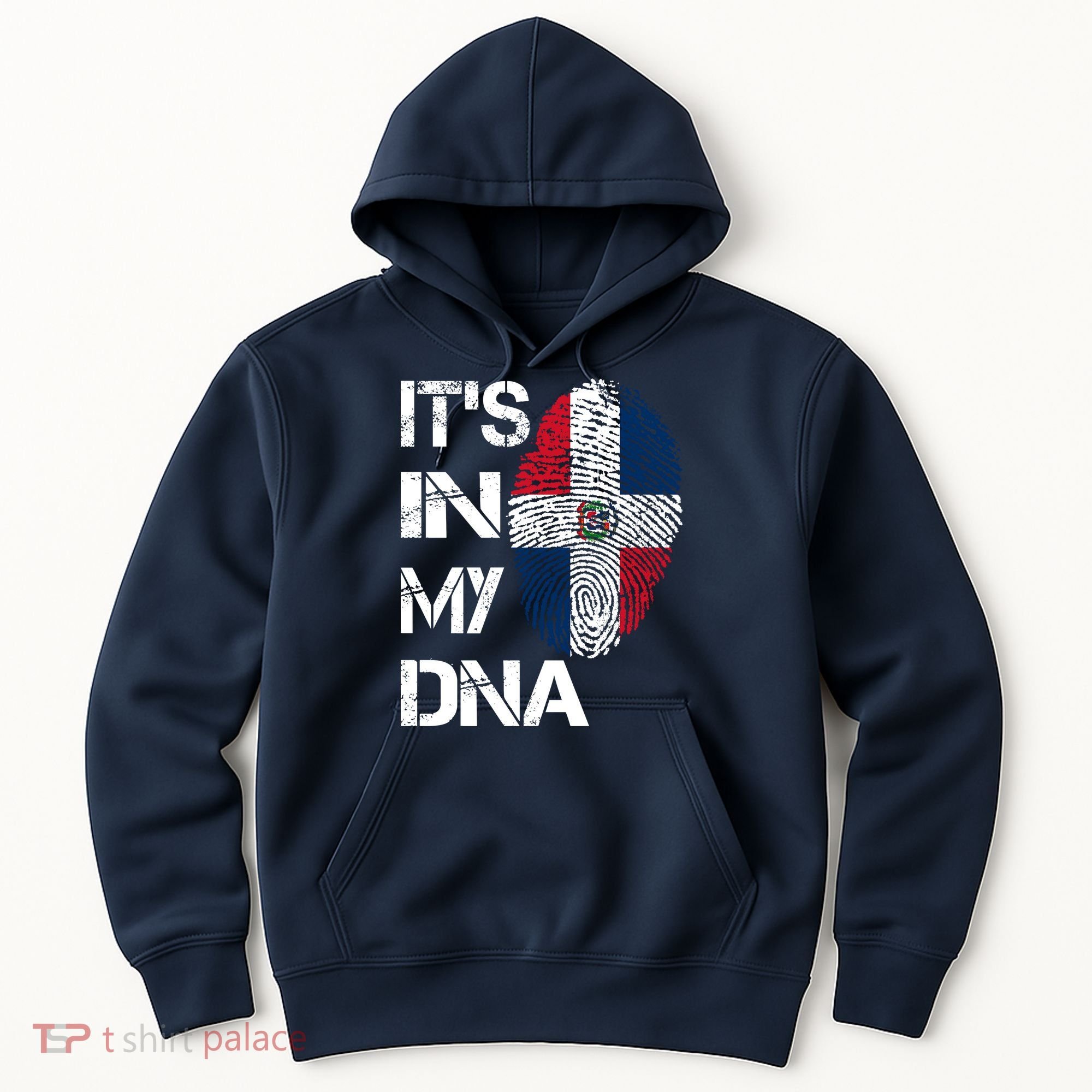 IT'S IN MY DNA Dominican Republic Flag Pride Gift Hoodie