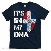 IT'S IN MY DNA Dominican Republic Flag Pride Gift T-Shirt thumb 0