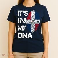 IT'S IN MY DNA Dominican Republic Flag Pride Gift T-Shirt thumb 4