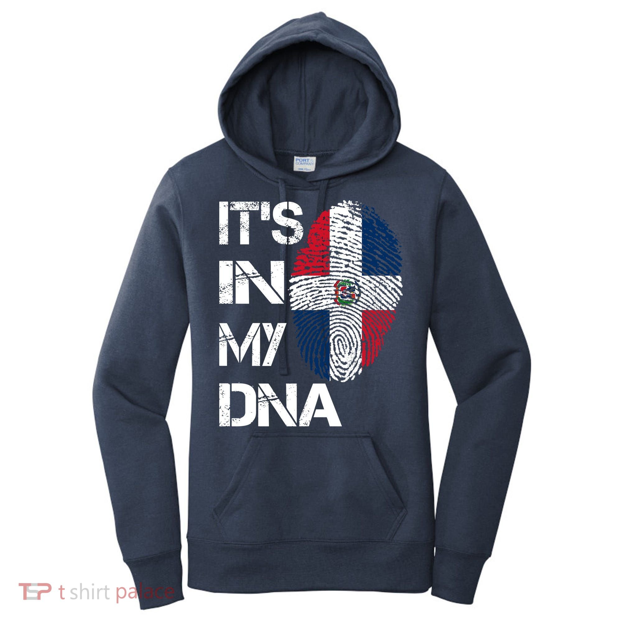 IT'S IN MY DNA Dominican Republic Flag Pride Gift Women's Hoodie