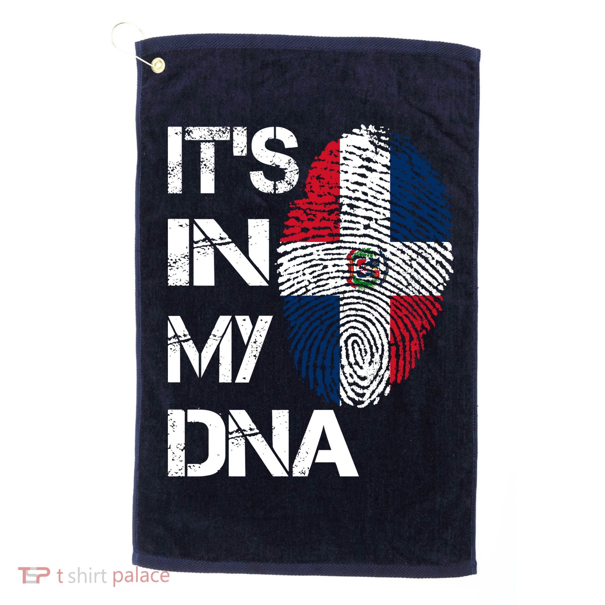 IT'S IN MY DNA Dominican Republic Flag Pride Gift Golf Towel