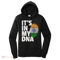 ItS In My Dna India Flag Indian Women Novelty Gift Women's Hoodie thumb 0