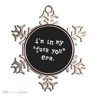 Im In My Fuck You Era Ornament thumb 0