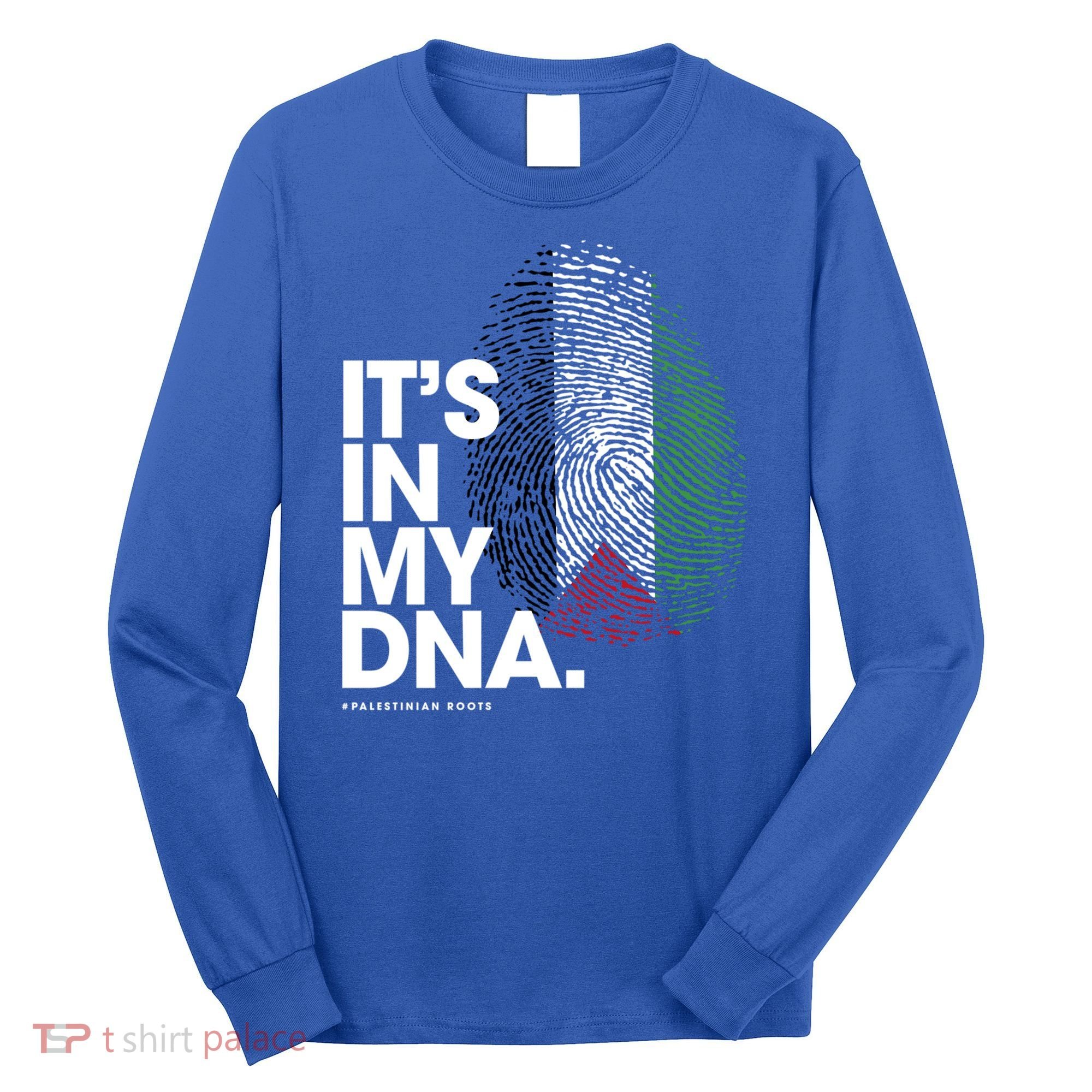 ItS In My Dna Palestine Flag Cool Gift Palestinian Roots Gift Long Sleeve Shirt