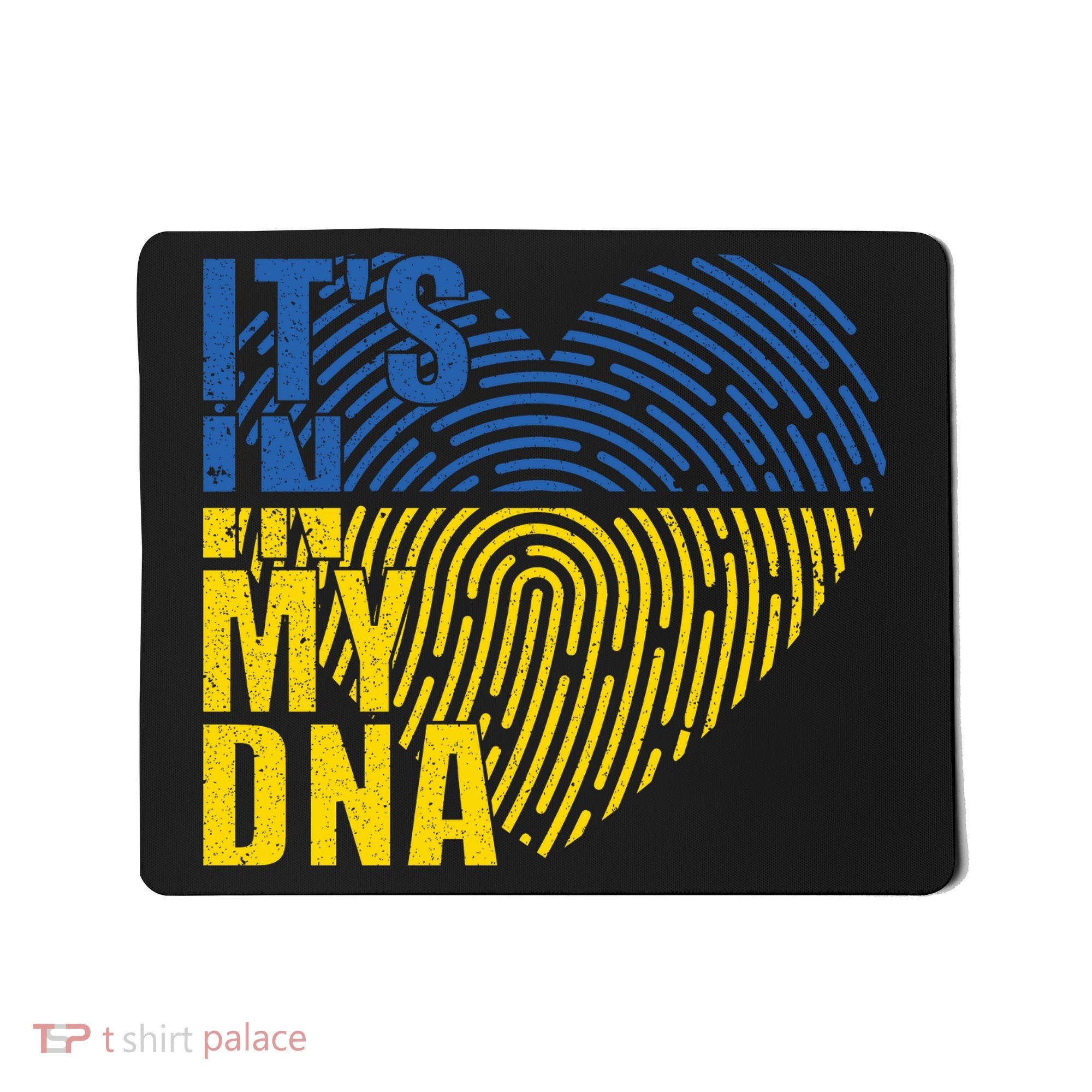 Its In My DNA Urkraine Flag Finger Print Mousepad