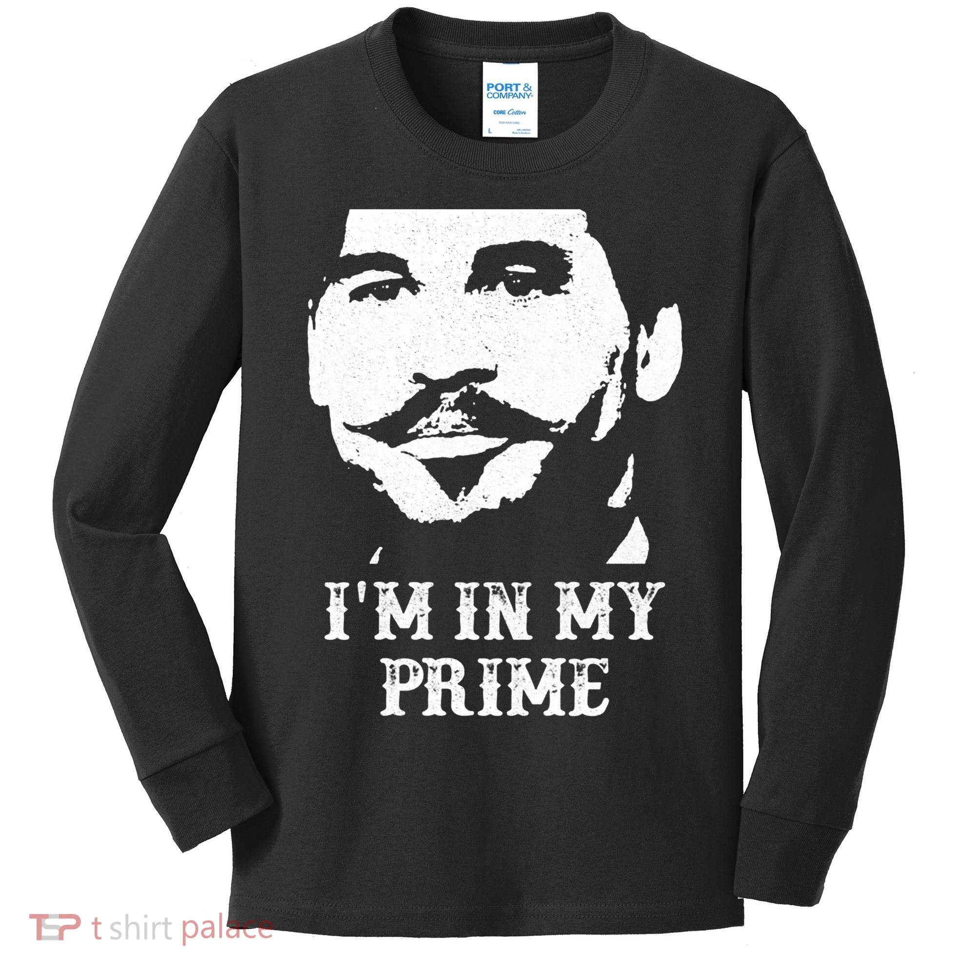 Im In My Prime Kids Long Sleeve Shirt
