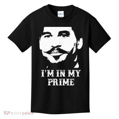 Im In My Prime Kids T-Shirt