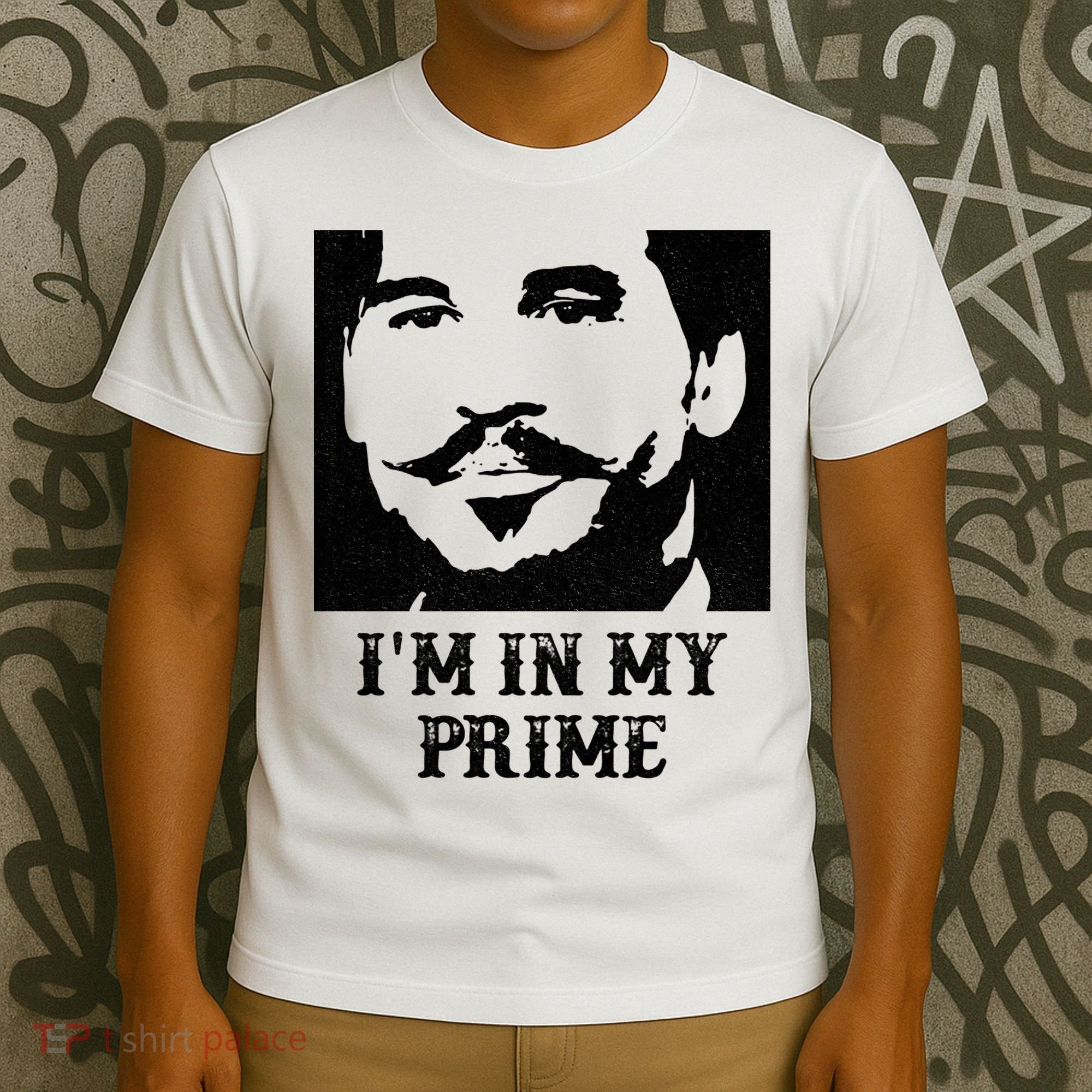 Im In My Prime Westerns Movies T-Shirt