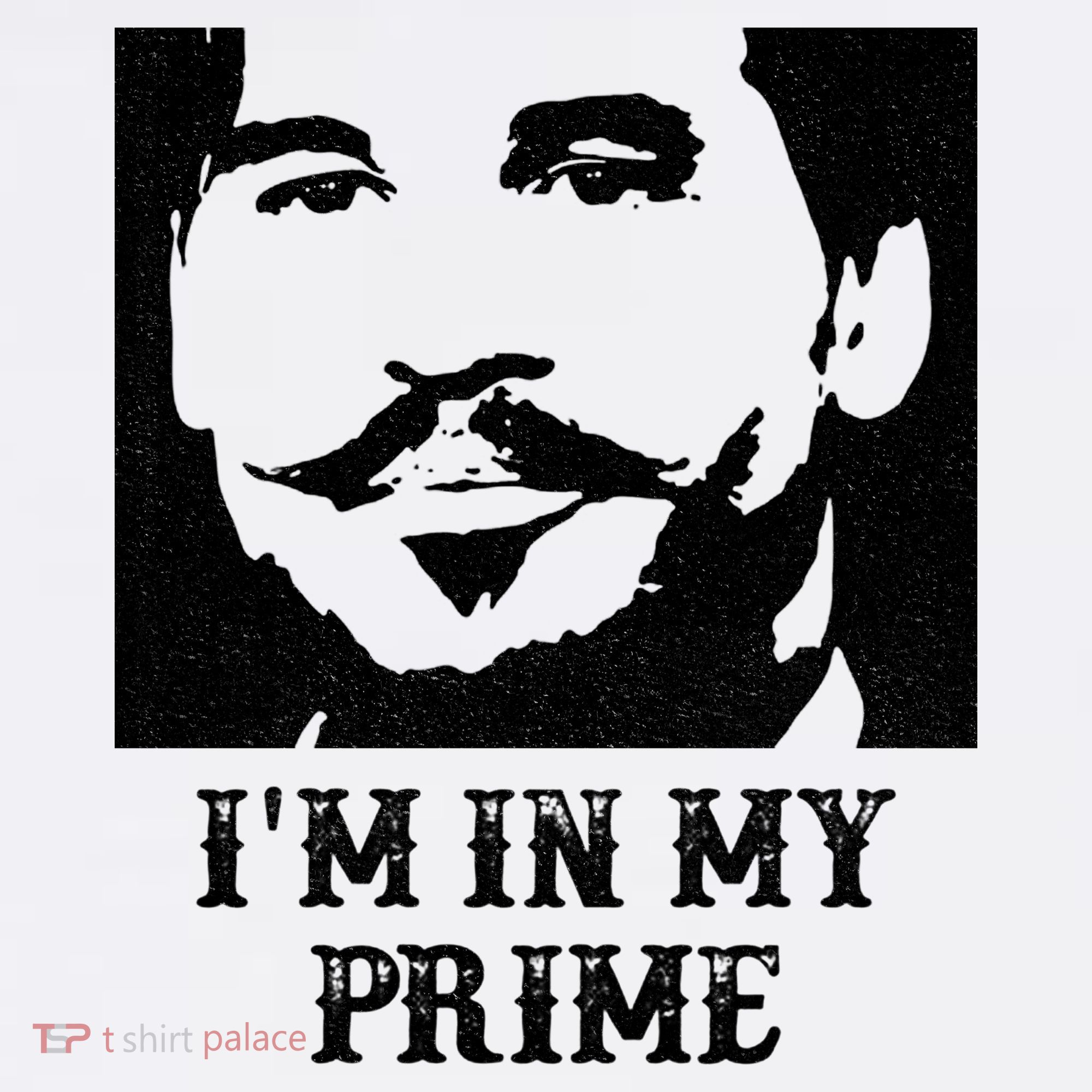 Im In My Prime Westerns Movies T-Shirt