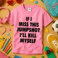 If I Miss This Jumpshot I'll Kill Myself Kids T-Shirt thumb 3