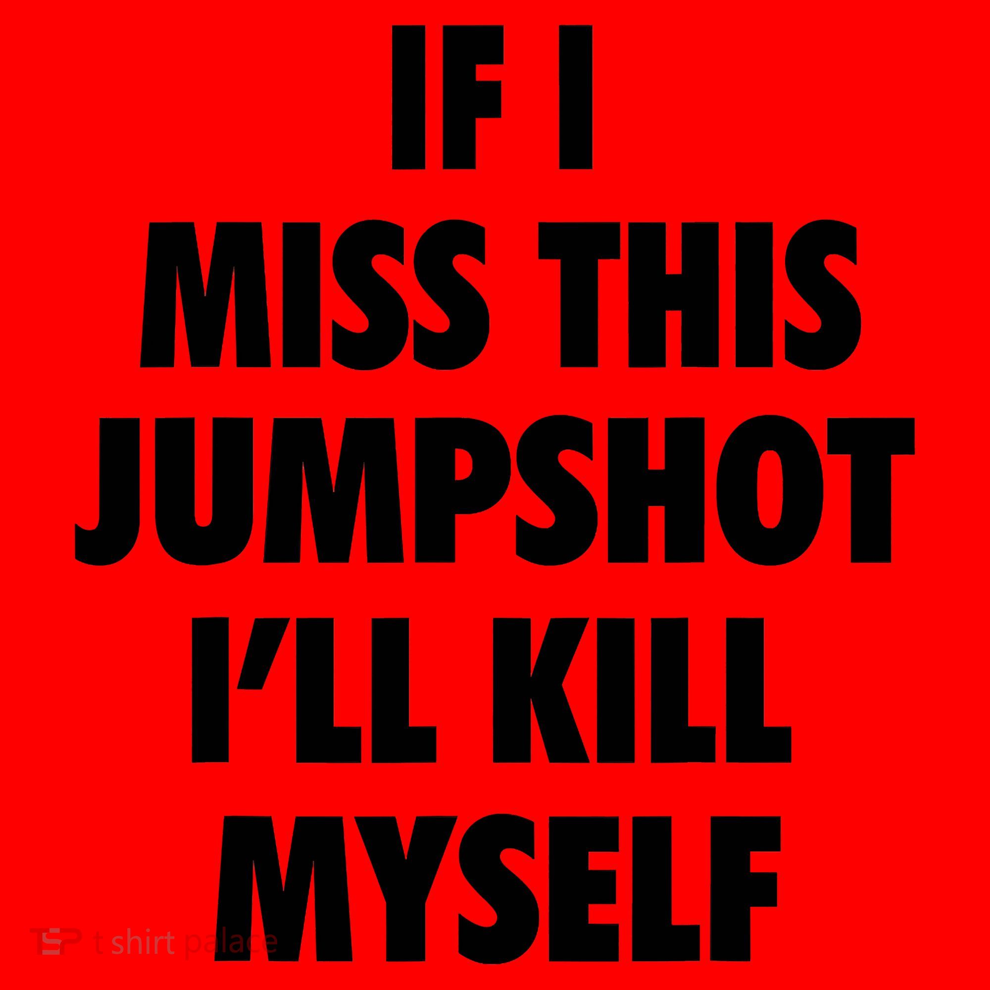 If I Miss This Jumpshot I'll Kill Myself Santa Hat