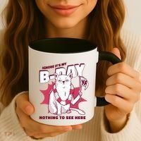 Ignore It's My Birthday Nothing To See Here Cat Coffee Mug thumb 3