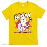 Ignore It's My Birthday Nothing To See Here Cat T-Shirt thumb 0