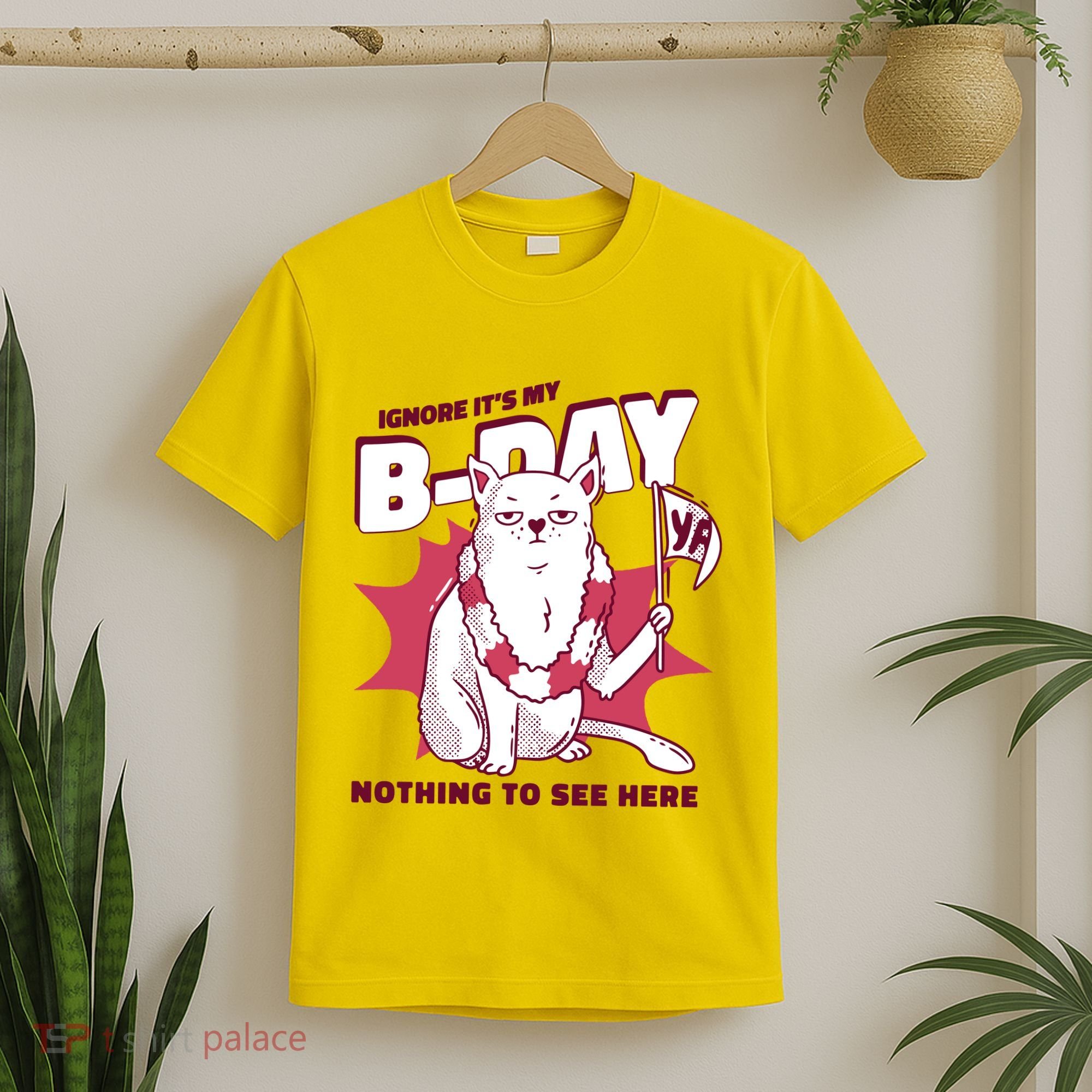 Ignore It's My Birthday Nothing To See Here Cat T-Shirt