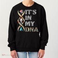 It's In My DNA Native American Women's Sweatshirt thumb 0