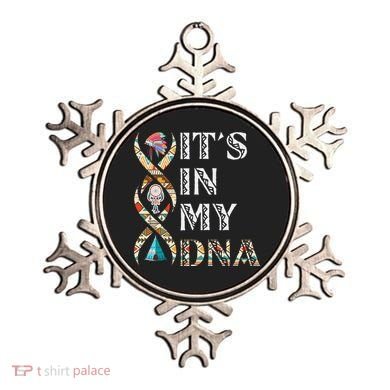 It's In My DNA Native American Ornament