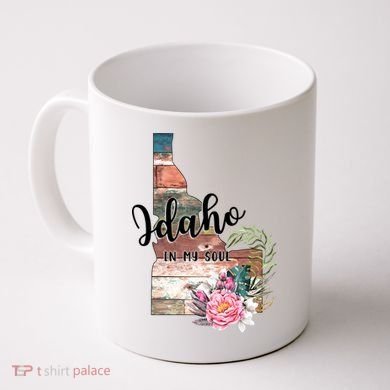 Idaho In My Soul Coffee Mug