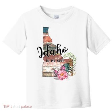 Idaho In My Soul Toddler T-Shirt