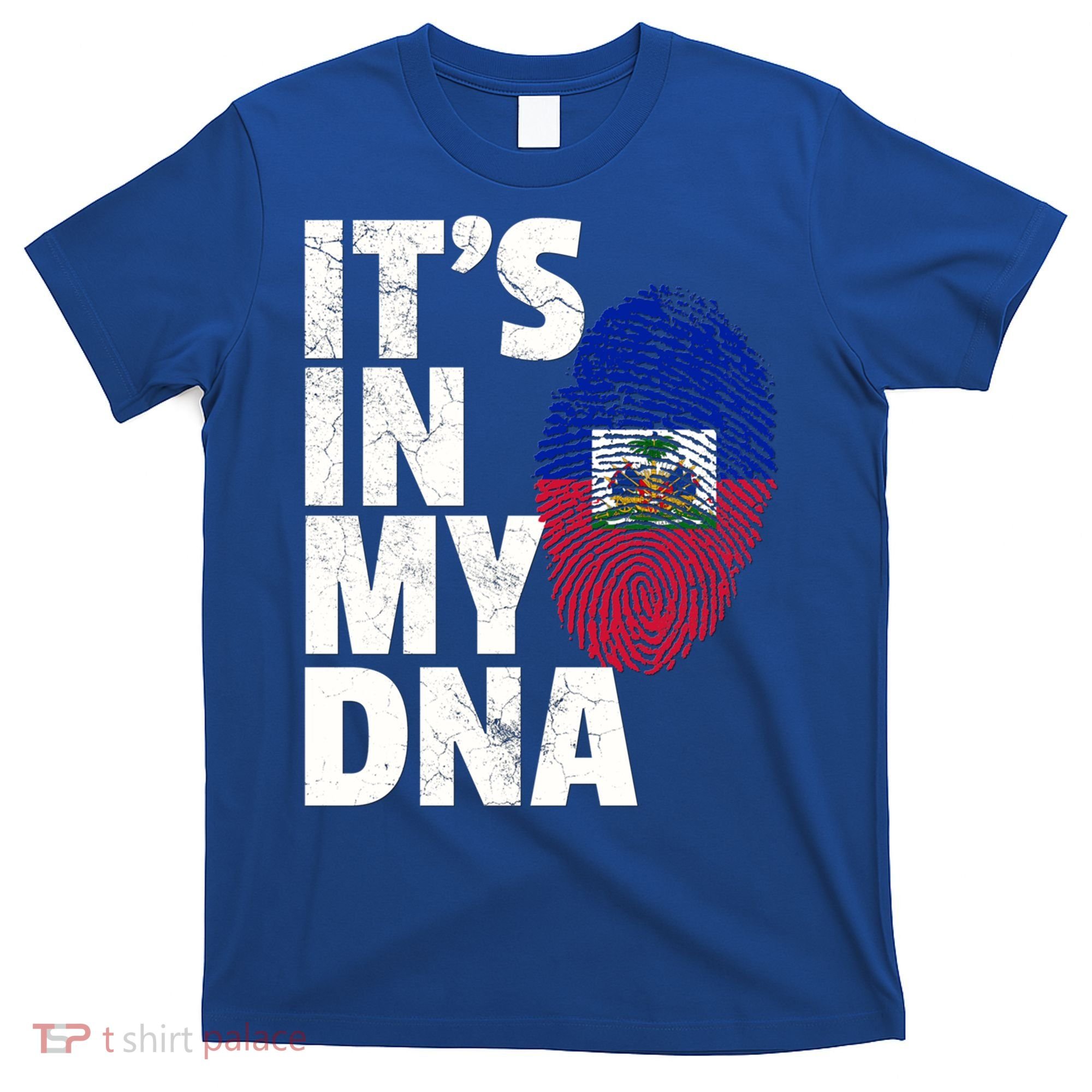 It's In My Dna Haiti Haitian Flag Pride Country Gift Mom Dad Meaningful Gift T-Shirt