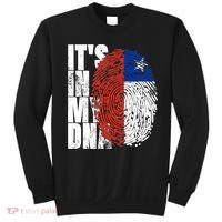 It's In My DNA Chilean Hispanic Gift Chileno Cool Chile Flag Sweatshirt thumb 0