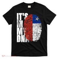 It's In My DNA Chilean Hispanic Gift Chileno Cool Chile Flag T-Shirt thumb 0