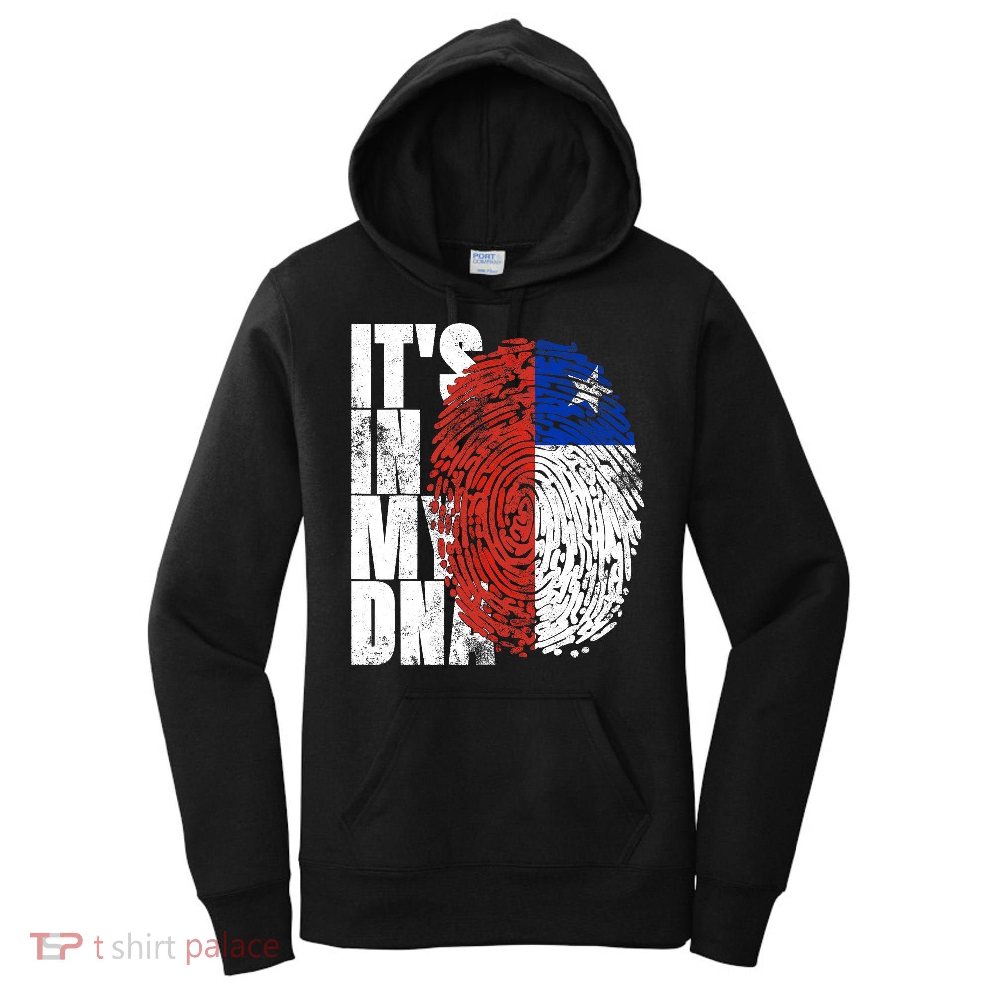 It's In My DNA Chilean Hispanic Gift Chileno Cool Chile Flag Women's Hoodie