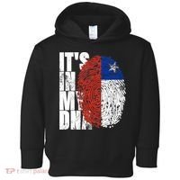 It's In My DNA Chilean Hispanic Gift Chileno Cool Chile Flag Toddler Hoodie thumb 0