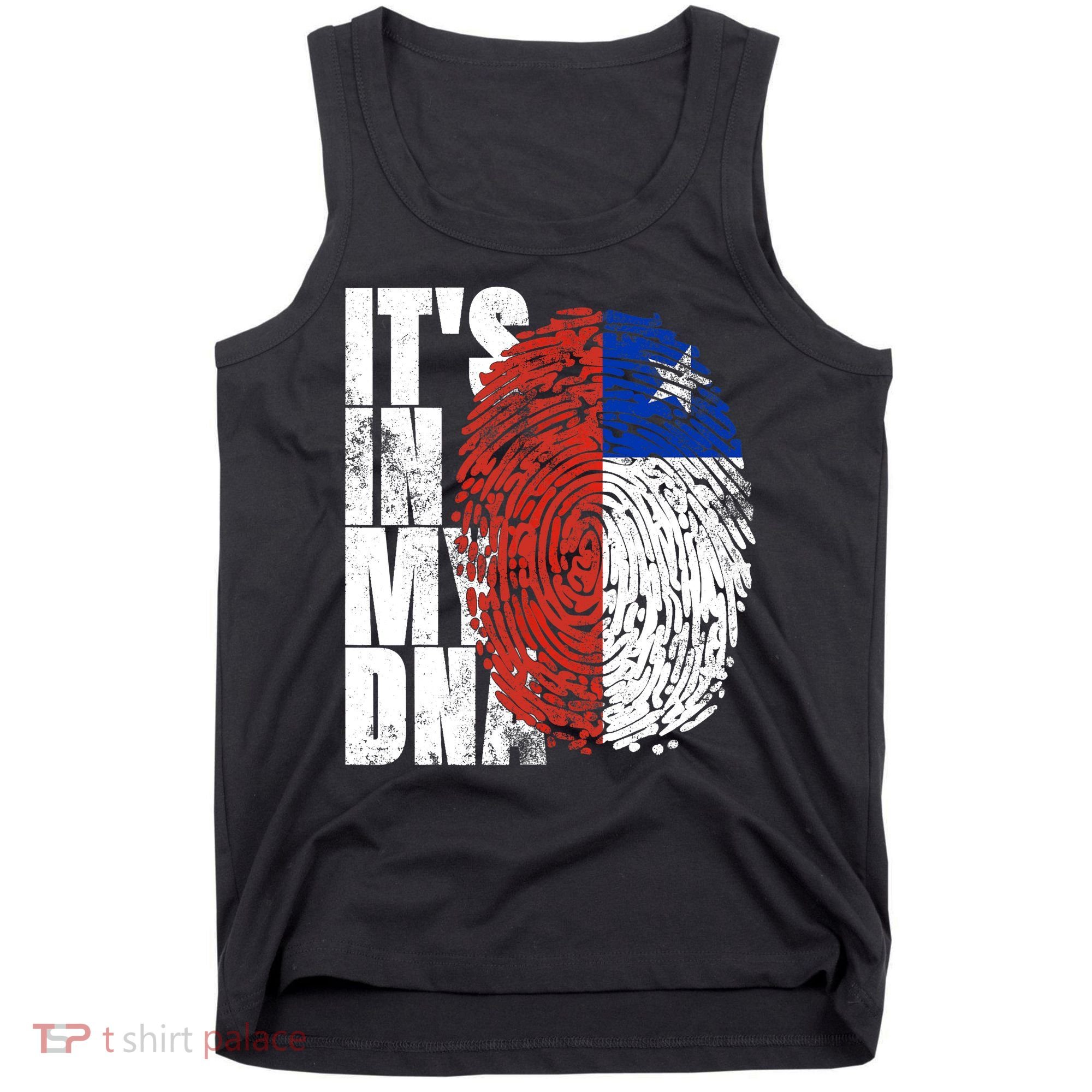 It's In My DNA Chilean Hispanic Gift Chileno Cool Chile Flag Tank Top