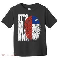 It's In My DNA Chilean Hispanic Gift Chileno Cool Chile Flag Toddler T-Shirt thumb 0