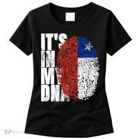 It's In My DNA Chilean Hispanic Gift Chileno Cool Chile Flag Women's T-Shirt thumb 0