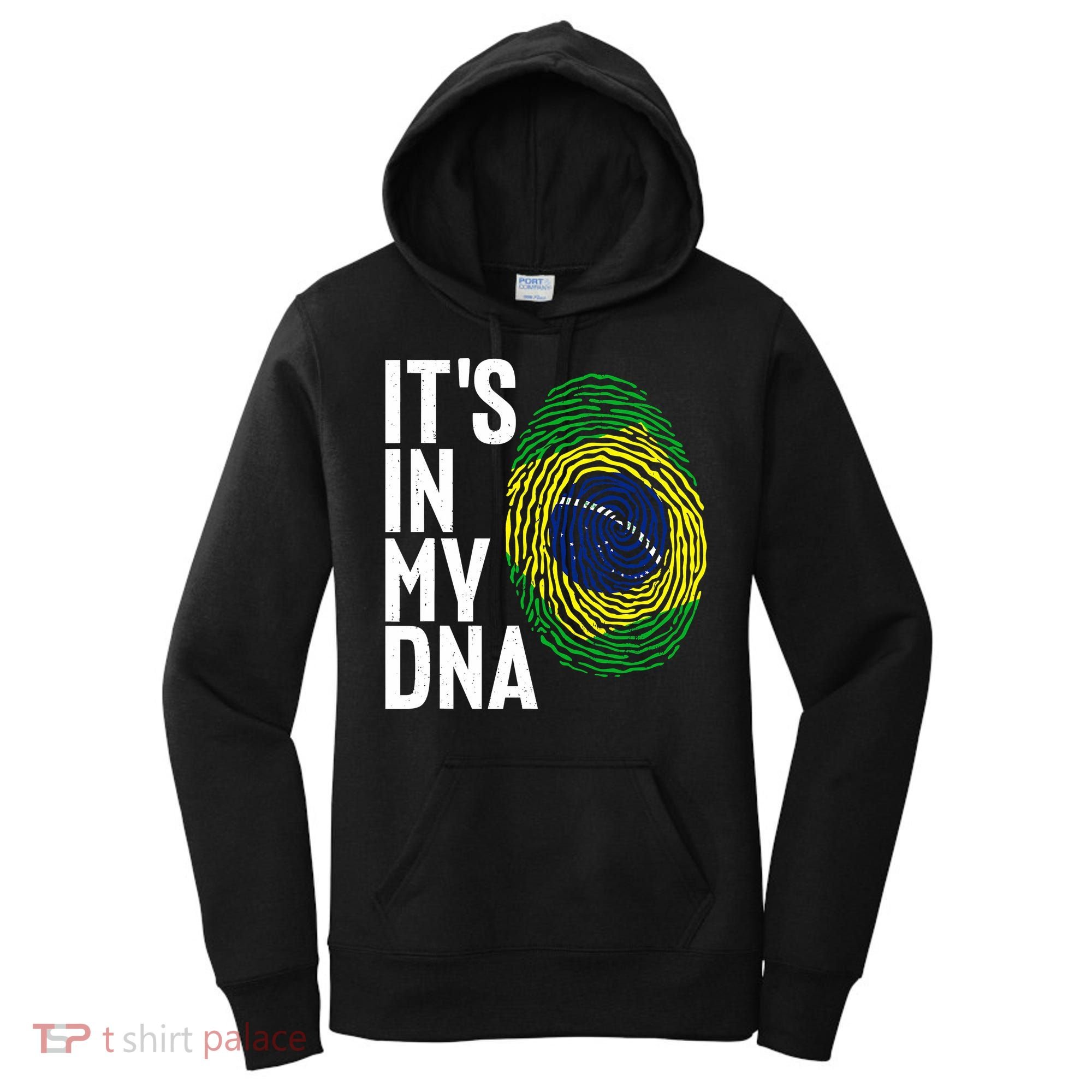 It's In My DNA Brazil Flag Jersey Brazil National Pride Women's Hoodie