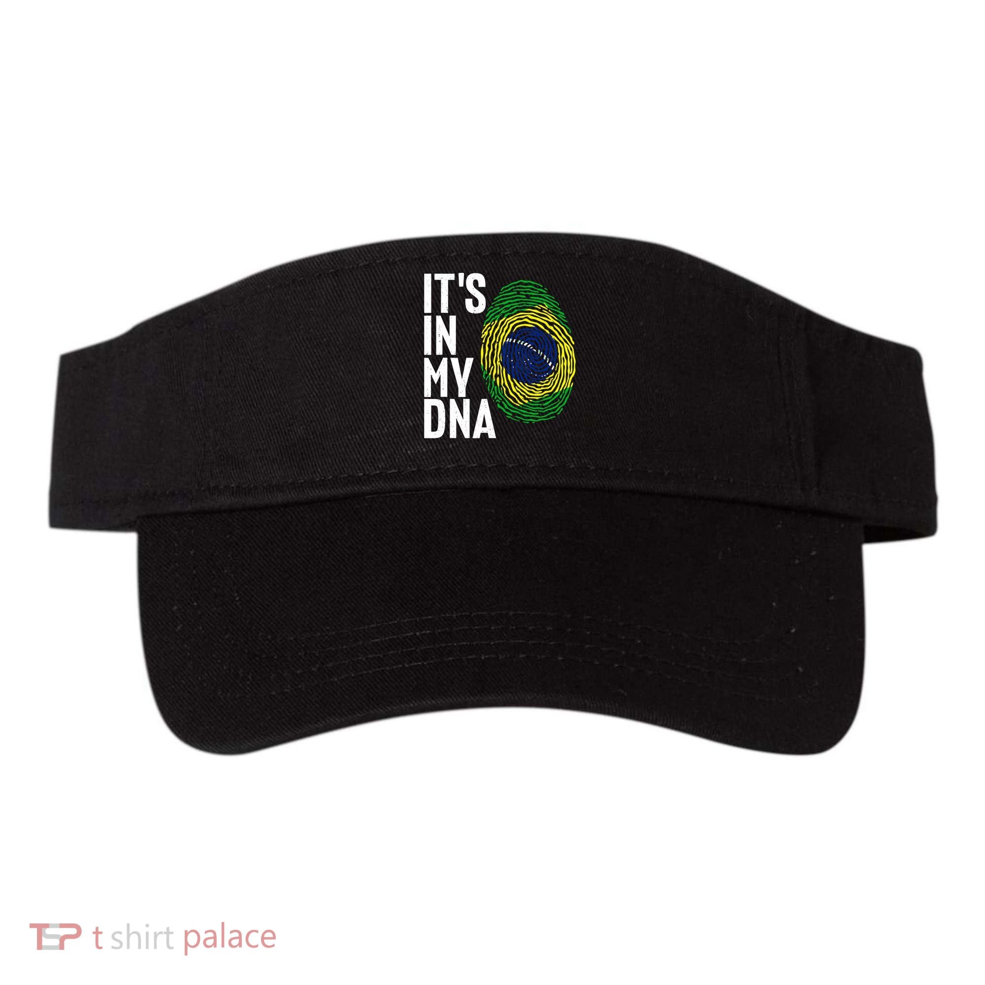It's In My DNA Brazil Flag Jersey Brazil National Pride Visor