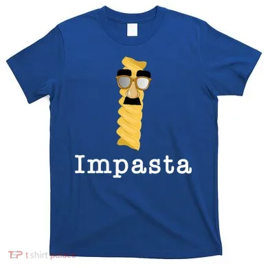 Impasta T-Shirt