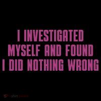 I Investigated Myself And Found I Did Nothing Wrong Ornament thumb 1