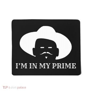 IM In My Prime Western Doc Holliday Mousepad