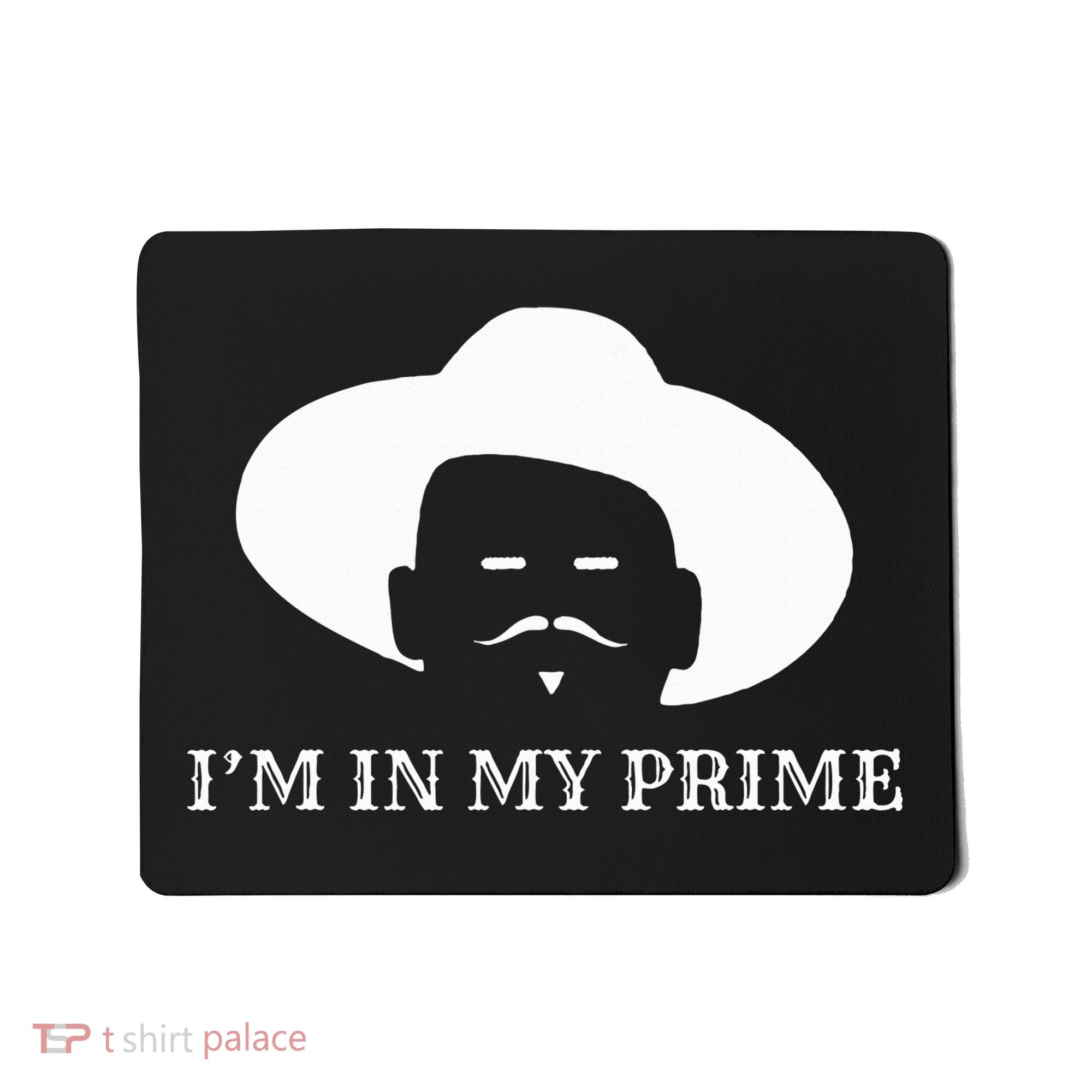 IM In My Prime Western Doc Holliday Mousepad