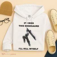 If I Miss This Edgeguard Ill Kill Myself Hoodie thumb 4